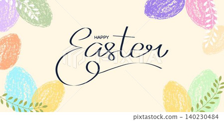 Happy Easter greeting card with colorful eggs. Pastel textured design for spring and holiday decorations Happy Easter greeting card with colorful eggs. Pastel textured design for spring and holiday decorations 140230484