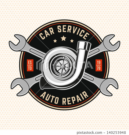 Vintage Turbocharger Car Service Badge with Crossed Wrenches. Retro Automotive Garage Emblem Vintage Turbocharger Car Service Badge with Crossed Wrenches. Retro Automotive Garage Emblem 140253948