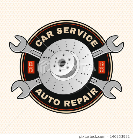 Vintage Brake Disc Car Service Badge with Crossed Wrenches. Retro Automotive Garage 140253951