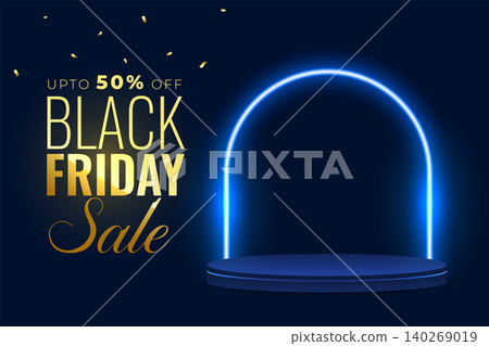 golden black friday sale offer background with podium platform and neon frame golden black friday sale offer background with podium platform and neon frame 140269019