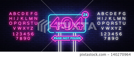 404 page not found vector banner. 404 error design template, neon sign billboard, contemporary design design. Vector illustration. Editing text neon sign 404 page not found vector banner. 404 error design template, neon sign billboard, contemporary design design. Vector illustration. Editing text neon sign 140270964