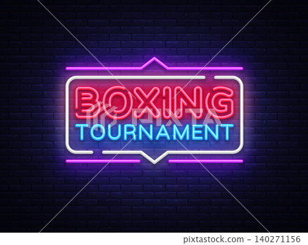Boxing Tournament neon sign vector. Boxing Design template neon sign, light banner, neon signboard, nightly bright advertising, light inscription. Vector illustration Boxing Tournament neon sign vector. Boxing Design template neon sign, light banner, neon signboard, nightly bright advertising, light inscription. Vector illustration 140271156