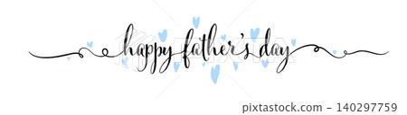 Happy Fathers Day banner, line art text, blue hearts Happy Fathers Day banner, line art text, blue hearts 140297759