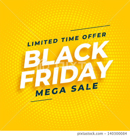 black friday mega sale yellow background in halftone style black friday mega sale yellow background in halftone style 140300084