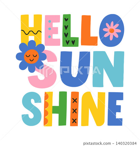 Hello Sunshine Flat Vector Illustration for Greeting Cards and Posters Hello Sunshine Flat Vector Illustration for Greeting Cards and Posters 140320384