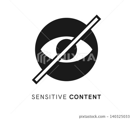 Sensitive content, hidden data icon or sign. Hidden password or web material pictogram, censored photo warning icon. Sensitive content or data video sign Sensitive content, hidden data icon or sign. Hidden password or web material pictogram, censored photo warning icon. Sensitive content or data video sign 140325033