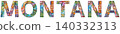 Word Montana. Vector object for decoration 140332313