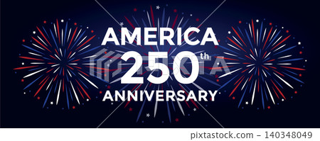 USA anniversary 250 years happy Independence Day firework vector illustration USA anniversary 250 years happy Independence Day firework vector illustration 140348049