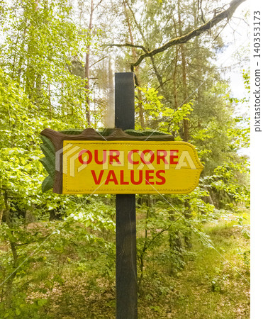 Our core values words symbol. Concept words Our core values on beautiful yellow road sign. Beautiful green forest background. Business our core values motivational support concept. Copy space. Our core values words symbol. Concept words Our core values on beautiful yellow road sign. Beautiful green forest background. Business our core values motivational support concept. Copy space. 140353173