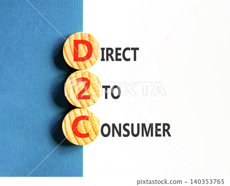 DTC direct 2 consumer symbol. Concept words DTC direct 2 consumer on beautiful wooden circles. Beautiful white blue background. Business DTC direct 2 consumer concept. Copy space. 140353765