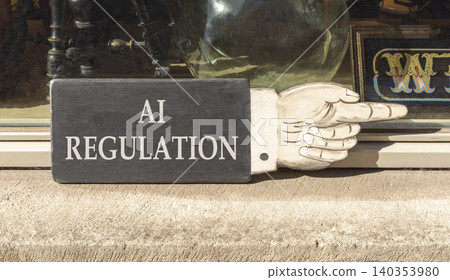 AI regulation symbol. Concept words AI artificial intelligence regulation on beautiful wooden sign. Beautiful shopfront background. Business AI artificial intelligence regulation concept. Copy space AI regulation symbol. Concept words AI artificial intelligence regulation on beautiful wooden sign. Beautiful shopfront background. Business AI artificial intelligence regulation concept. Copy space 140353980