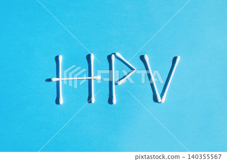 The word Human Papiloma Virus HPV is lined with cotton sticks on a blue background The word Human Papiloma Virus HPV is lined with cotton sticks on a blue background 140355567