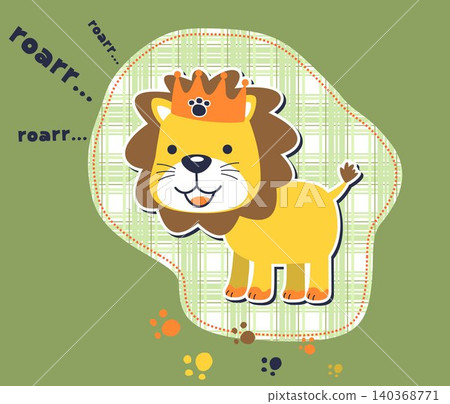 Funny lion with crown, king of jungle, cartoon vector Funny lion with crown, king of jungle, cartoon vector 140368771