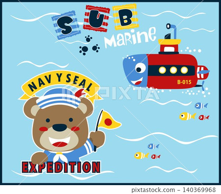 Cartoon bear in sailor costume holding flag with funny submarine and fishes. Vector cartoon illustration Cartoon bear in sailor costume holding flag with funny submarine and fishes. Vector cartoon illustration 140369968