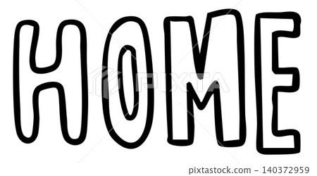 Hand writing HOME letters outline for kid colouring book, font, typography, text, message, house, nature, garden, plants, tree, sticker, spring, summer, spring, summer, backyard, childhood, tattoo Hand writing HOME letters outline for kid colouring book, font, typography, text, message, house, nature, garden, plants, tree, sticker, spring, summer, spring, summer, backyard, childhood, tattoo 140372959