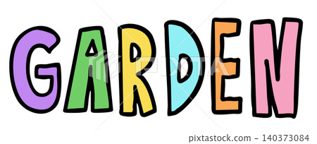 Hand writing GARDEN letters for font, typography, text, message, gardening, flower, home, house, outdoors, spring, summer, nature, garden, plants, tree, blossom, blooming, backyard, environment, soil Hand writing GARDEN letters for font, typography, text, message, gardening, flower, home, house, outdoors, spring, summer, nature, garden, plants, tree, blossom, blooming, backyard, environment, soil 140373084