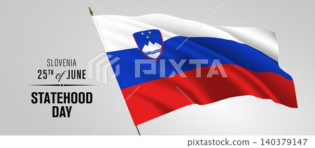 Slovenia happy statehood day greeting card, banner vector illustration Slovenia happy statehood day greeting card, banner vector illustration 140379147