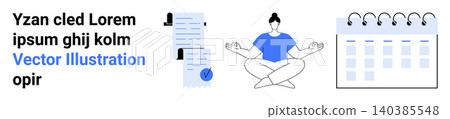 Time management, mindfulness, productivity, goal setting, planning, work-life balance. Meditating person, checklist document calendar. Time management and mindfulness concept Time management, mindfulness, productivity, goal setting, planning, work-life balance. Meditating person, checklist document calendar. Time management and mindfulness concept 140385548
