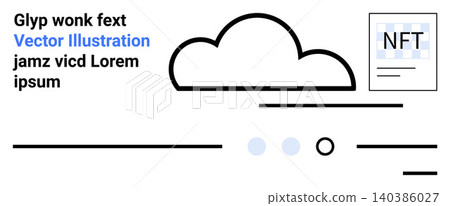 Cloud computing, digital assets, blockchain art, modern technology, online platforms, data storage. Abstract design cloud and NFT. Cloud computing and digital assets concept Cloud computing, digital assets, blockchain art, modern technology, online platforms, data storage. Abstract design cloud and NFT. Cloud computing and digital assets concept 140386027