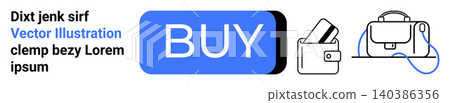 E-commerce, shopping experience, online transactions, retail, payment integration, consumer goods. Blue buy button, wallet with cards and a bag icon. E-commerce and shopping experience concept E-commerce, shopping experience, online transactions, retail, payment integration, consumer goods. Blue buy button, wallet with cards and a bag icon. E-commerce and shopping experience concept 140386356