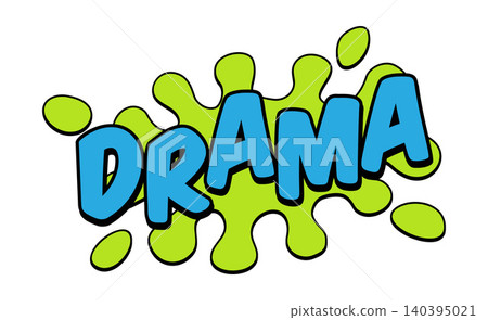 DRAMA Comic Book Pop Art Slime Splat Graphic DRAMA Comic Book Pop Art Slime Splat Graphic 140395021