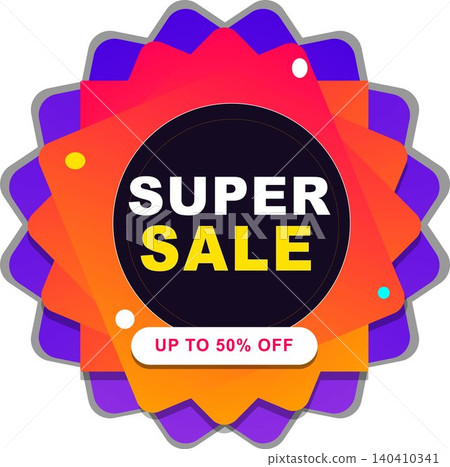 Super Sale Up To 50 Percent Off Colorful Promotional Badge Super Sale Up To 50 Percent Off Colorful Promotional Badge 140410341