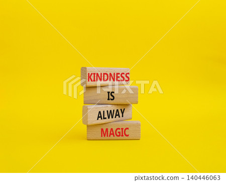 Kindness symbol. Wooden blocks with words Kindness is always magic. Beautiful yellow background. positivity and inspiration and Kindness concept. Copy space Kindness symbol. Wooden blocks with words Kindness is always magic. Beautiful yellow background. positivity and inspiration and Kindness concept. Copy space 140446063