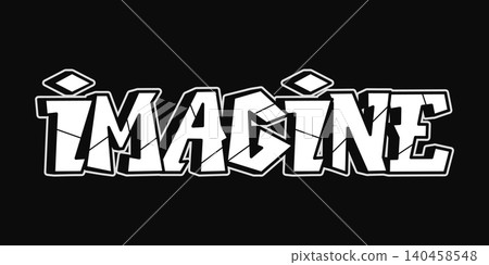 Imagine graffiti word typography design Imagine graffiti word typography design 140458548