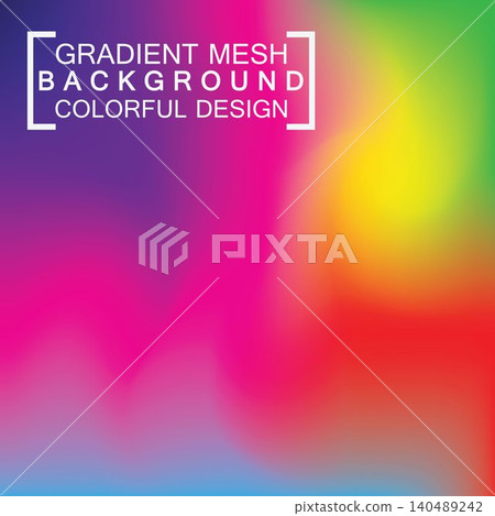 Abstract blurred holographic gradient mesh effect background Abstract blurred holographic gradient mesh effect background 140489242
