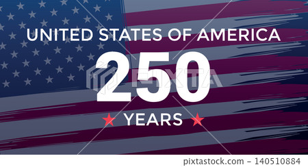 USA anniversary 250 years happy Independence Day vector illustration USA anniversary 250 years happy Independence Day vector illustration 140510884