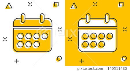 Calendar icon in comic style. Agenda cartoon vector illustration on white isolated background. Schedule planner splash effect business concept. Calendar icon in comic style. Agenda cartoon vector illustration on white isolated background. Schedule planner splash effect business concept. 140511480