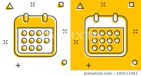Calendar icon in comic style. Agenda cartoon vector illustration on white isolated background. Schedule planner splash effect business concept. Calendar icon in comic style. Agenda cartoon vector illustration on white isolated background. Schedule planner splash effect business concept. 140511481