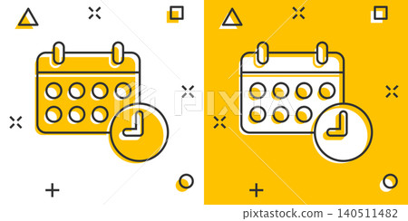 Calendar icon in comic style. Agenda cartoon vector illustration on white isolated background. Schedule planner splash effect business concept. Calendar icon in comic style. Agenda cartoon vector illustration on white isolated background. Schedule planner splash effect business concept. 140511482