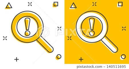 Risk analysis icon in comic style. Exclamation magnifier cartoon vector illustration on white isolated background. Attention splash effect business concept. Risk analysis icon in comic style. Exclamation magnifier cartoon vector illustration on white isolated background. Attention splash effect business concept. 140511695