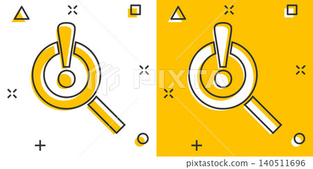 Risk analysis icon in comic style. Exclamation magnifier cartoon vector illustration on white isolated background. Attention splash effect business concept. Risk analysis icon in comic style. Exclamation magnifier cartoon vector illustration on white isolated background. Attention splash effect business concept. 140511696