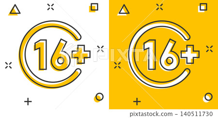 Sixteen plus icon in comic style. 16+ cartoon vector illustration on white isolated background. Censored splash effect business concept. Sixteen plus icon in comic style. 16+ cartoon vector illustration on white isolated background. Censored splash effect business concept. 140511730