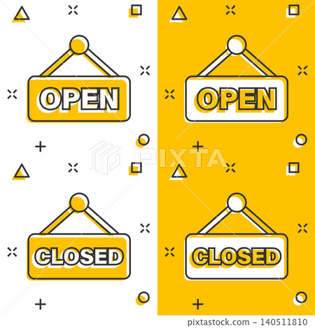 Open, closed sign icon in comic style. Accessibility cartoon vector illustration on white isolated background. Message splash effect business concept. Open, closed sign icon in comic style. Accessibility cartoon vector illustration on white isolated background. Message splash effect business concept. 140511810