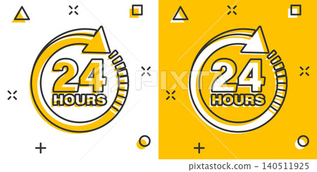 24 hours clock sign icon in comic style. Twenty four hour open vector cartoon illustration on white isolated background. Timetable business concept splash effect. 24 hours clock sign icon in comic style. Twenty four hour open vector cartoon illustration on white isolated background. Timetable business concept splash effect. 140511925