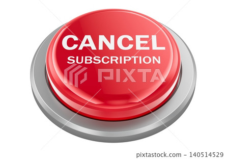 Cancel subscription red button, unsubscribe service concept. 3D rendering Cancel subscription red button, unsubscribe service concept. 3D rendering 140514529