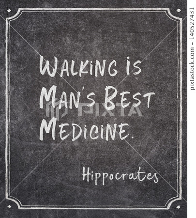 walking Hippocrates quote 140527431