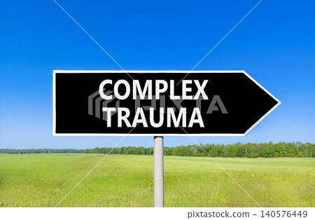 Complex trauma words symbol. Concept words Complex trauma on beautiful black road sign. Beautiful blue sky green field background. Psychological complex trauma support concept. Copy space. Complex trauma words symbol. Concept words Complex trauma on beautiful black road sign. Beautiful blue sky green field background. Psychological complex trauma support concept. Copy space. 140576449