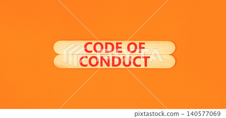Code of conduct words symbol. Concept words Code of conduct on beautiful wooden sticks. Beautiful orange background. Business Code of conduct concept. Copy space. 140577069