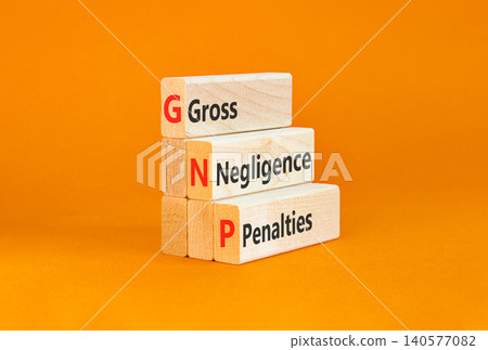 GNP gross negligence penalties symbol. Concept words GNP gross negligence penalties on beautiful wooden blocks. Beautiful orange background. Business GNP gross negligence penalties concept. Copy space GNP gross negligence penalties symbol. Concept words GNP gross negligence penalties on beautiful wooden blocks. Beautiful orange background. Business GNP gross negligence penalties concept. Copy space 140577082