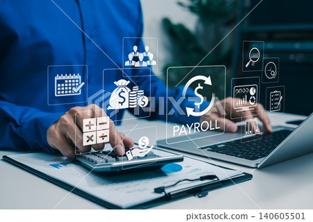 Payroll Management and Employee Salary Calculation System Concept. Professional using calculator and laptop with virtual payroll icons, money, team, calendar, reports, analytics, HR finance workflow 140605501