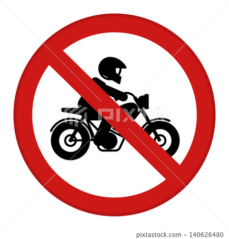 Red No Motorcycles Sign. Vector Icon. Prohibitory Road Sign Red No Motorcycles Sign. Vector Icon. Prohibitory Road Sign 140626480