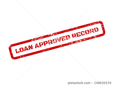 Red grunge effect rubber stamp displaying LOAN APPROVED RECORD within a rectangular frame, perfect for archival usage Red grunge effect rubber stamp displaying LOAN APPROVED RECORD within a rectangular frame, perfect for archival usage 140630334