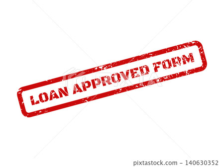 Red grunge rubber stamp mark indicating a loan application form has been officially approved Red grunge rubber stamp mark indicating a loan application form has been officially approved 140630352