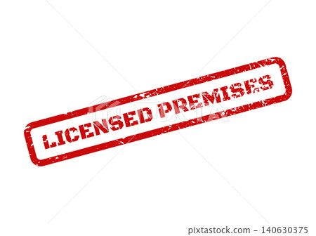 Red grunge textured stamp with LICENSED PREMISES text indicating official approval for a specific location 140630375
