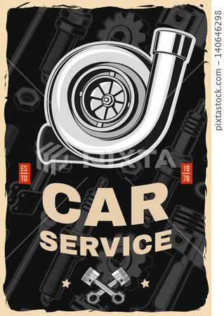 Vintage Turbocharger Car Service Poster. Retro Automotive Garage Wall Art Vector Illustration. Classic Mechanic Workshop Design with Performance Engine Component Vintage Turbocharger Car Service Poster. Retro Automotive Garage Wall Art Vector Illustration. Classic Mechanic Workshop Design with Performance Engine Component 140646298