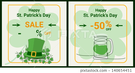 Promotional template set with sale banners, beer mug graphics and festive Irish holiday elements. Vector illustration Ideal for retail marketing, seasonal campaign, branding packages and promo project 140654451